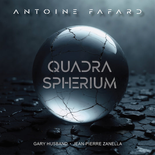 Antoine Fafard - Quadra Spherium [With Booklet] [Digipak]