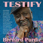 Pre-Order: Bernard Purdie - Testify [LP]