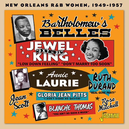 Bartholomew's Belles: New Orleans R&B Women 49-57 - Bartholomew's Belles: New Orleans R&B Women 49-57 [CD]