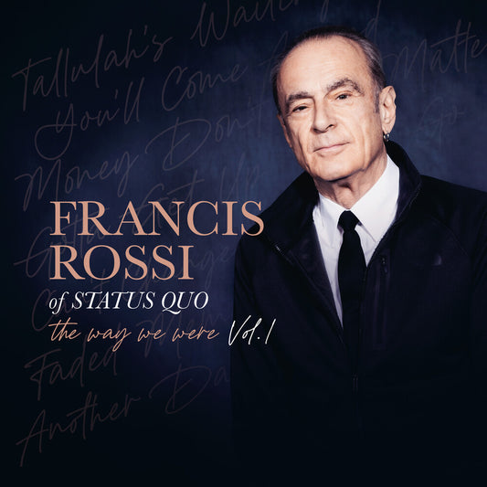 Francis Rossi - The Way We Were Vol. 1 [LP]