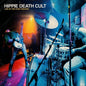 Hippie Death Cult - Live At The Star Theater [CD]