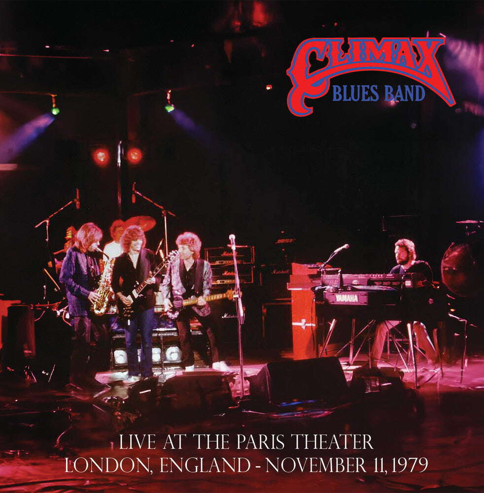 Climax Blues Band - Live At The Paris Theater London November 11 1979 [LP]