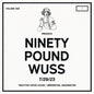 Ninety Pound Wuss - Dcxpc Live Vol25 Presents [LP]