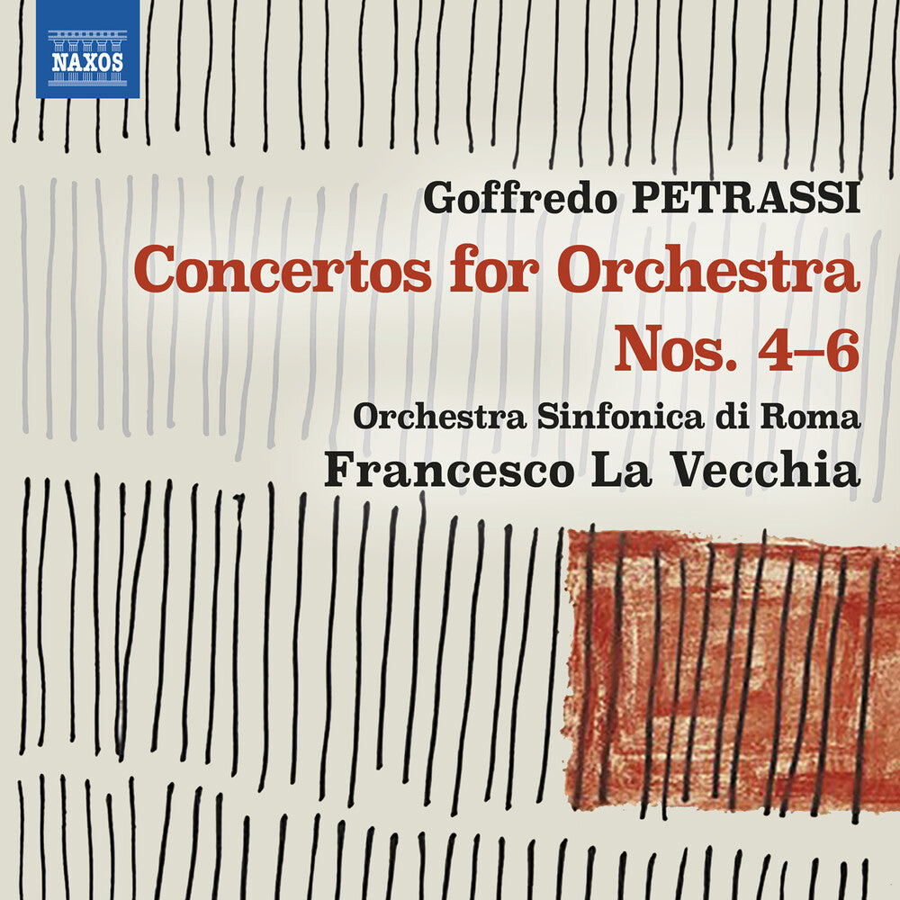 Orchestra Sinfonica di Roma - Petrassi: Cons For Orch Nos. 4-6 [CD]