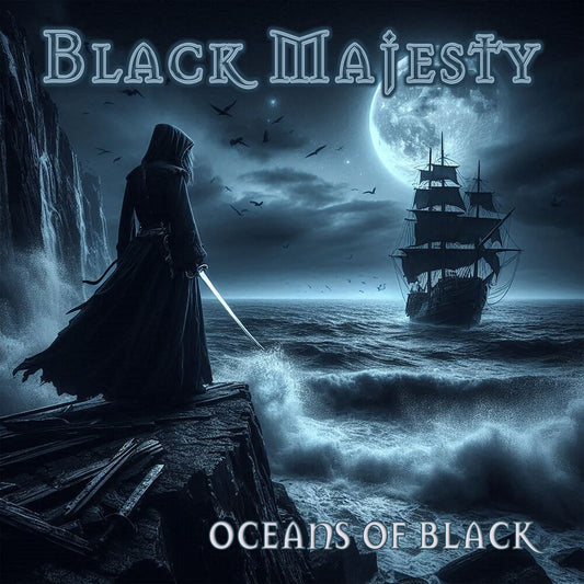 Black Majesty - Oceans Of Black [LP]