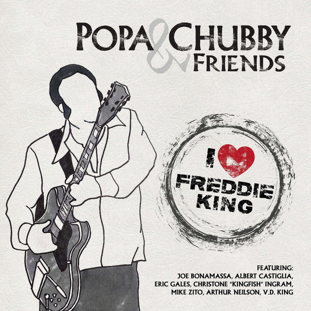 Popa Chubby - I Love Freddie King [LP]