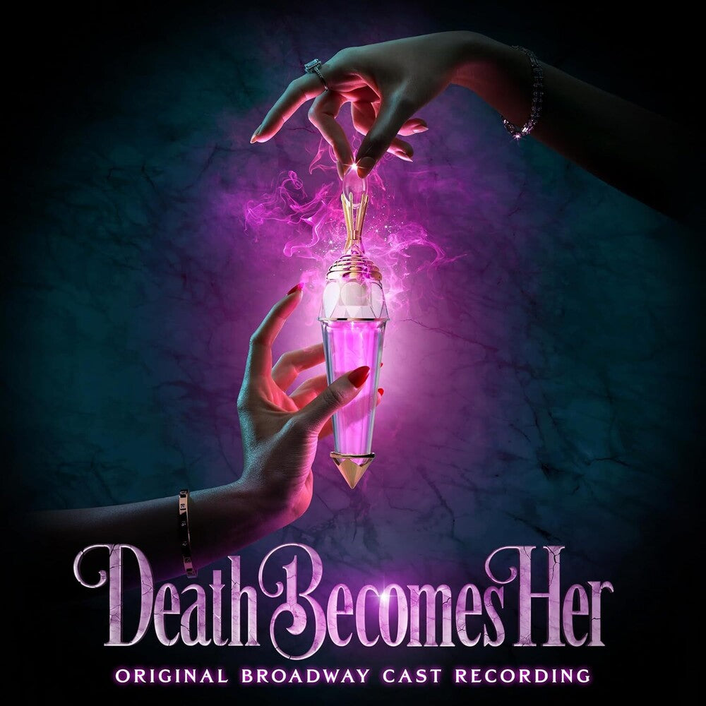 Julia Mattison, Noel Carey - Death Becomes Her (Original Broadway Cast Recording) [CD]