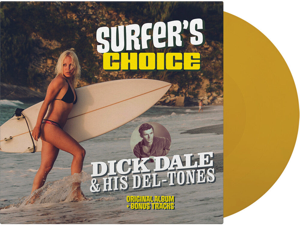 Dale, Dick & His Del-Tones - Surfer's Choice - Ltd 180gm Transparent Yellow Vinyl [LP]