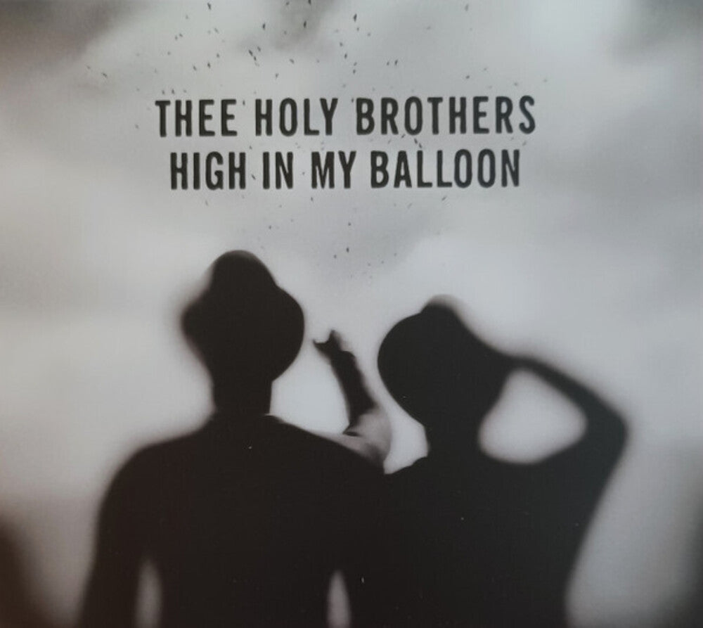 Thee Holy Brothers - High In My Balloon [CD]