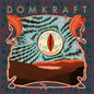 Domkraft - Domkraft [Digipak] [Reissue]