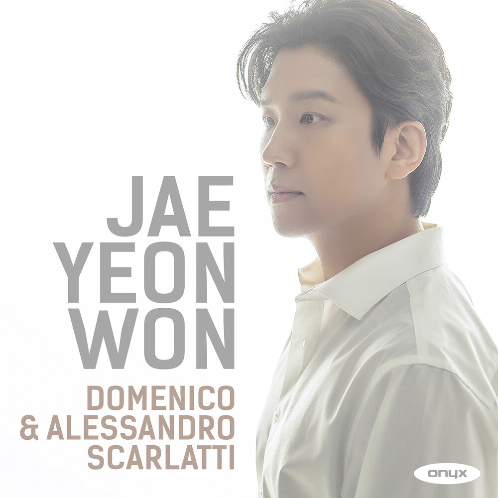 Jae Yeon Won - Domenico & Alessandro Scarlatti [CD]