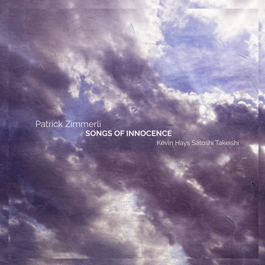 Patrick Zimmerli - Songs Of Innocence [CD]