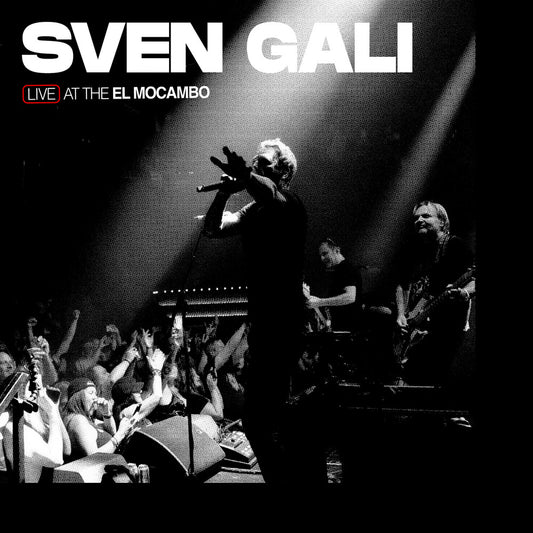 Sven Gali - Live At The El Mocambo [LP]