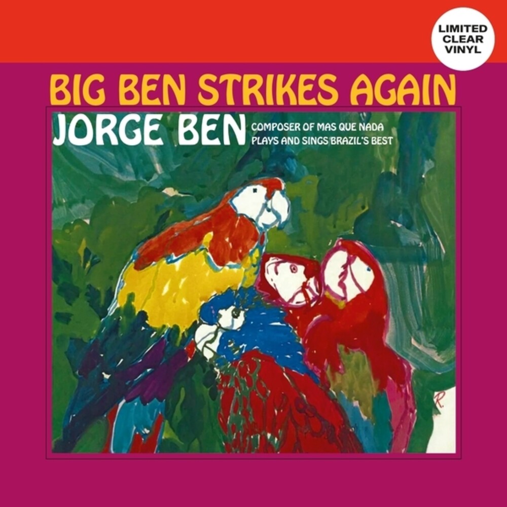 Jorge Ben - Big Ben Strikes Again [Clear Vinyl]