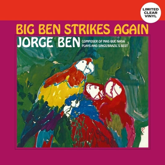 Jorge Ben - Big Ben Strikes Again [Clear Vinyl]
