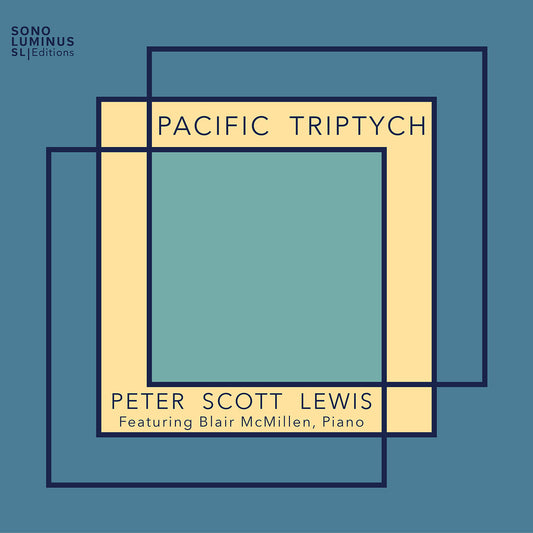 Blair, McMillen / Lewis - Pacific Triptych [CD]