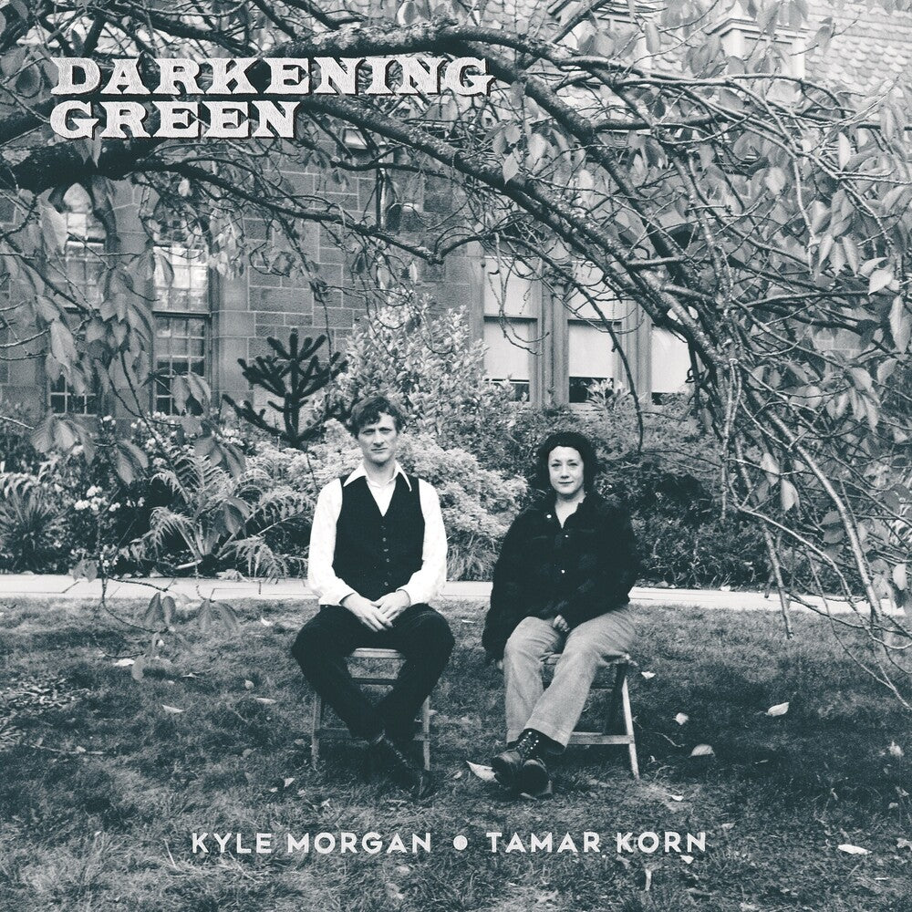 Kyle Morgan  / Korn,Tamar - Darkening Green [LP]