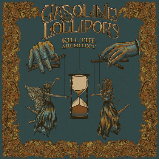 Gasoline Lollipops - Kill the Architect [CD]