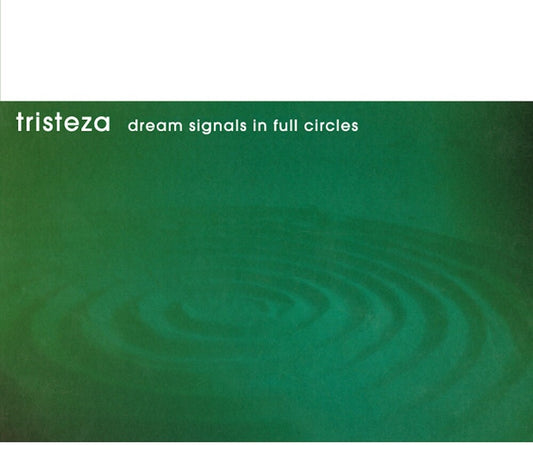 Tristeza - Dream Signals In Full Circles [LP]