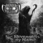 Avenger Of Blood - Revenge Is My Name [CD]