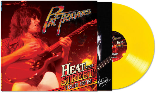 Pat Travers - Heat In The Street Tour - 1978 [Yellow LP]