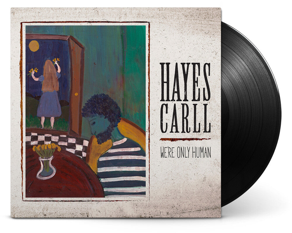 Hayes Carll - We're Only Human [LP]