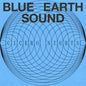 Blue Earth Sound - Cicero Nights [LP]