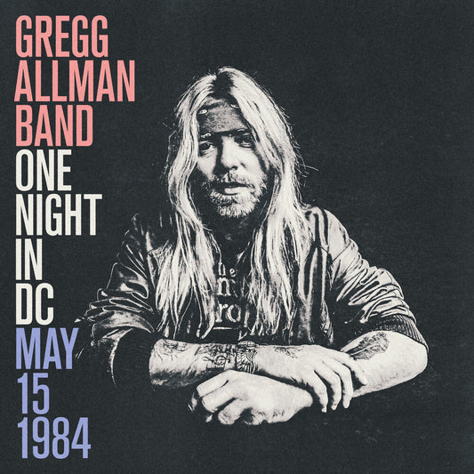 the album cover for Gregg Allman - One Night In Dc May 15 1984