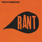 Futureheads - Rant [Colored Vinyl] (Wsv) (Uk)