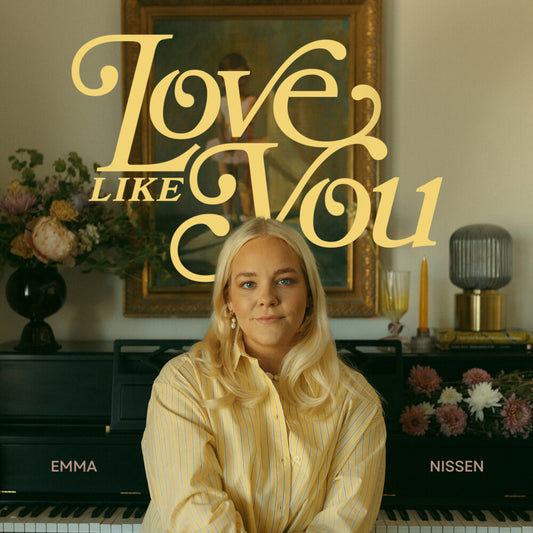 Emma Nissen - Love Like You [Colored Vinyl]