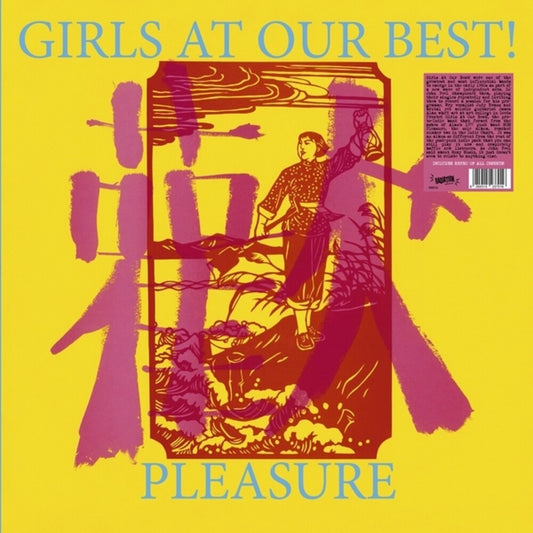 Girls At Our Best - Pleasure [Colored Vinyl] (Uk)