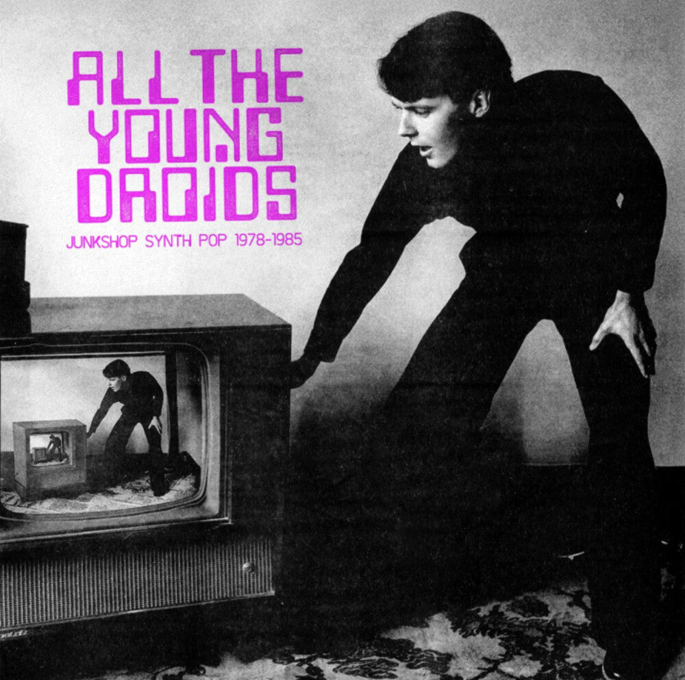All The Young Droids - Junkshop Synth / Various - All The Young Droids - Junkshop Synth / Various [CD]