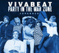 Vivabeat - Party In The War Zone: Expanded [CD]