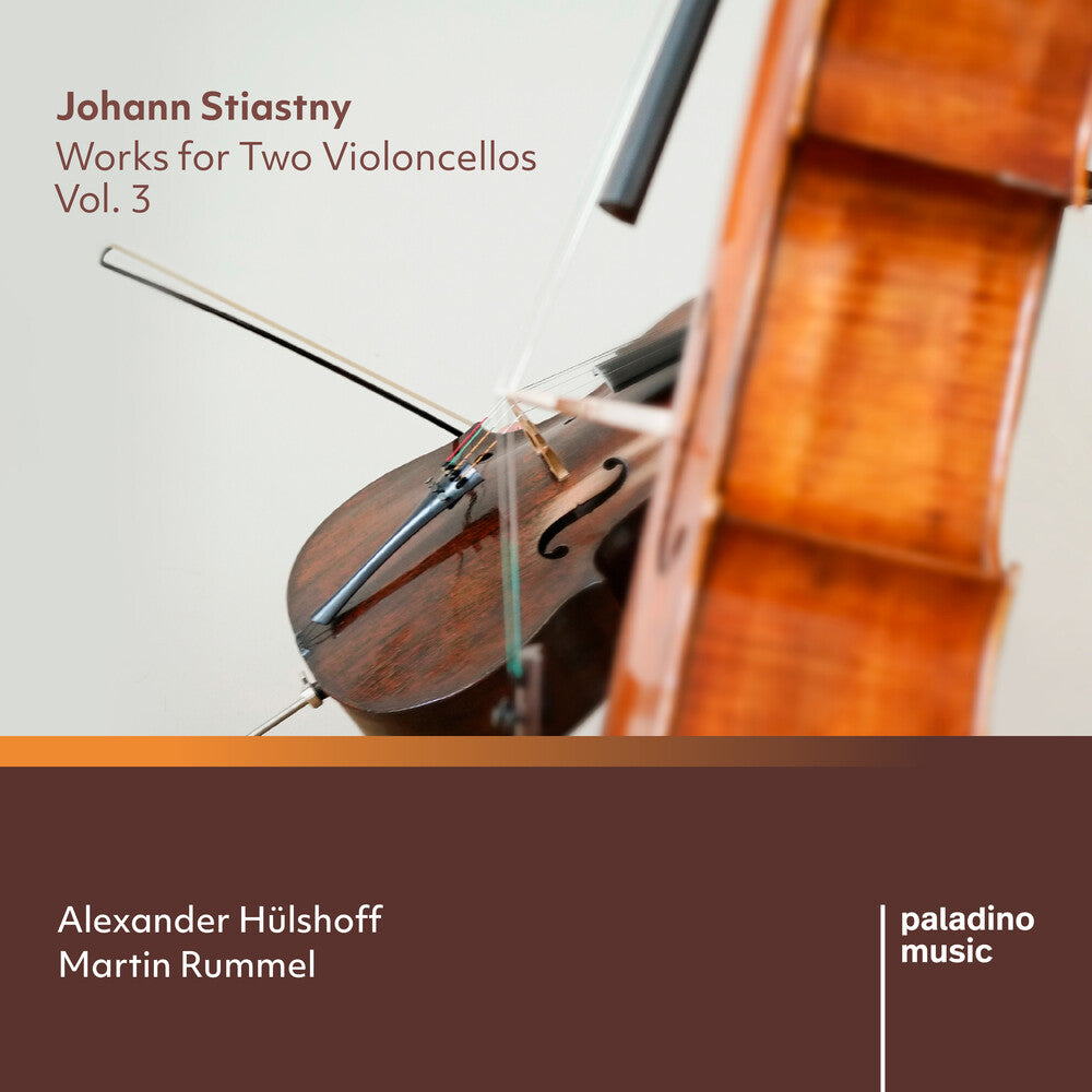 Aleander Hulshoff  / Rummel,Martin - Johann Stiastny: Works For Two Violoncellos 3 [CD]