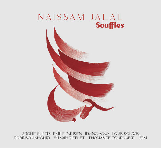 NAISSAM JALAL - Souffles [LP]
