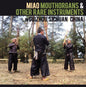 Miao Mouthorgans & Other Rare Instruments In / Var - Miao Mouthorgans & Other Rare Instruments In / Var [LP]