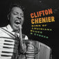 Pre-Order: Clifton Chenier - King Of Louisiana Blues & Zydeco (Box) [LP]