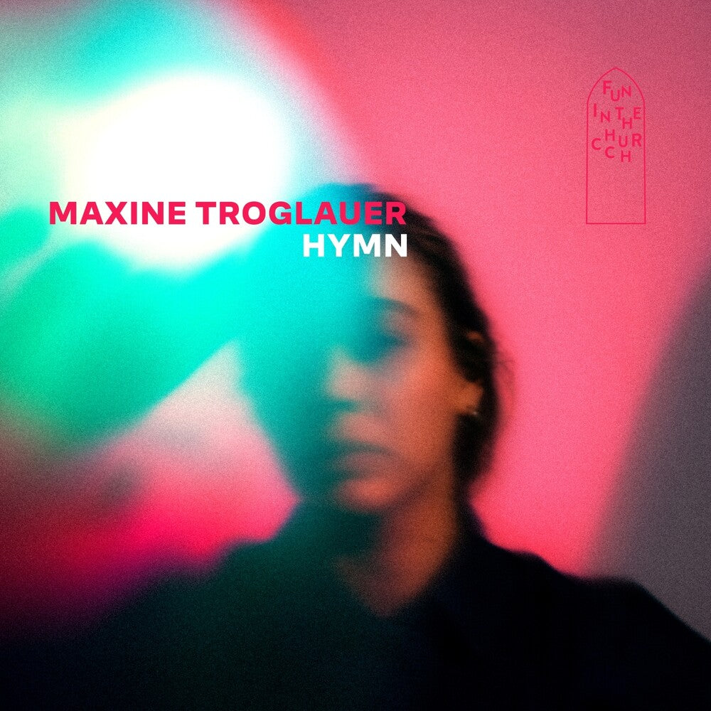 Maxine Troglauer - Hymn [CD]