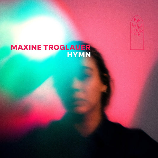 Maxine Troglauer - Hymn [CD]