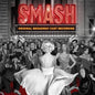 Marc Shaiman, Scott Wittman - SMASH (Original Broadway Cast Recording) [Silver Ruby LP]