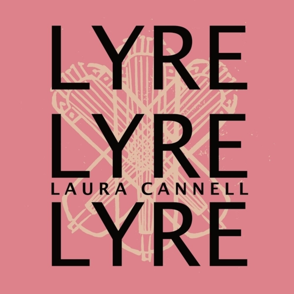 Laura Cannell - Lyrelyrelyre [CD]