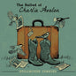 Stillhouse Junkies - Ballad Of Charlie Avalon [180 Gram]