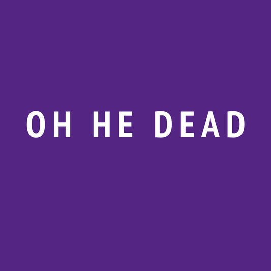 Pre-Order: Oh He Dead - Ugly [LP]