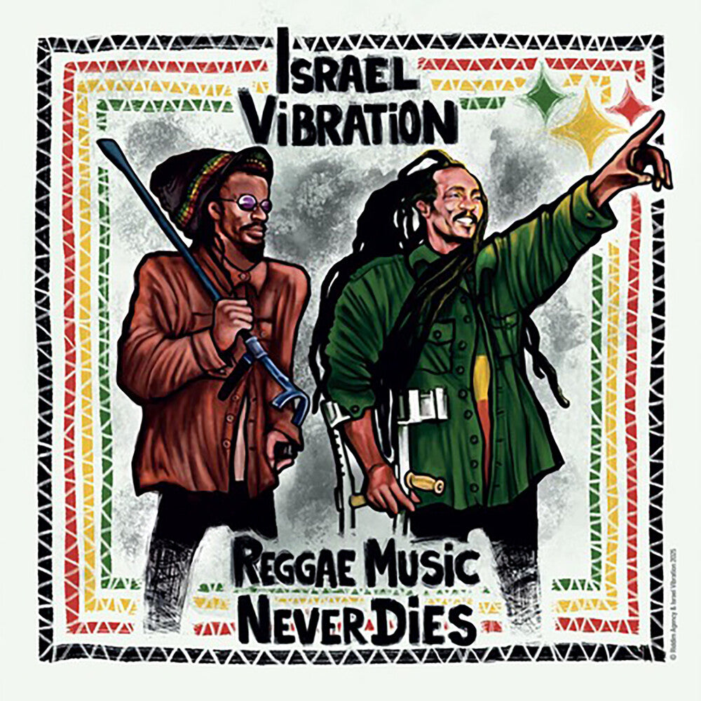 Israel Vibration - Reggae Music Never Dies [LP]