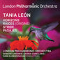 London Philharmonic Orchestra - Tania Leon: Horizons Raices (Origins) Stride [CD]