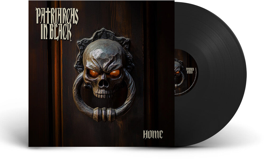 Patriarchs in Black - Home [Limited Edition]