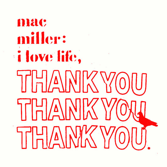 Mac Miller - I Love Life, Thank You [CLEAR Vinyl]