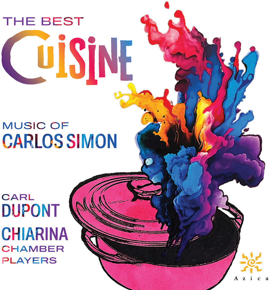 Chiarina Chamber Players - Best Cuisine - Music Of Carlos Simon [CD]
