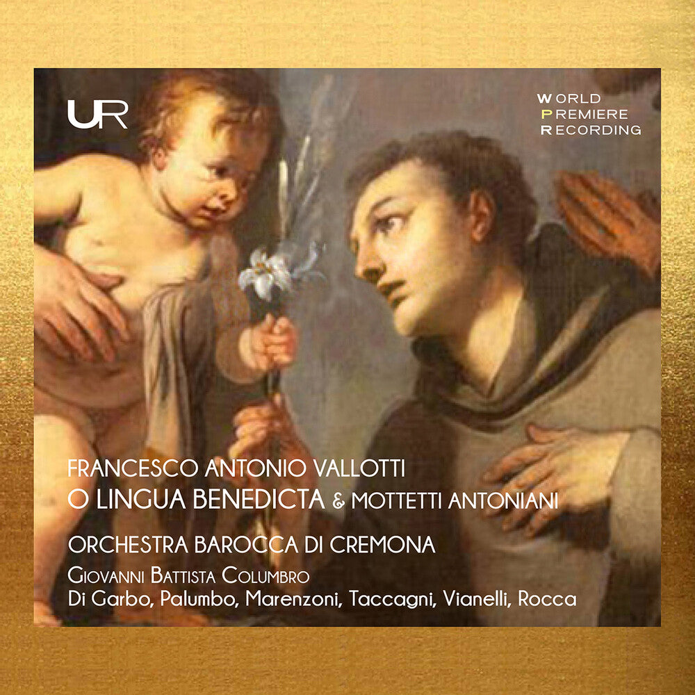 Govanni Columbro  Battista - Vallotti: O Lingua Benedicta & Mottetti Antoniani [CD]