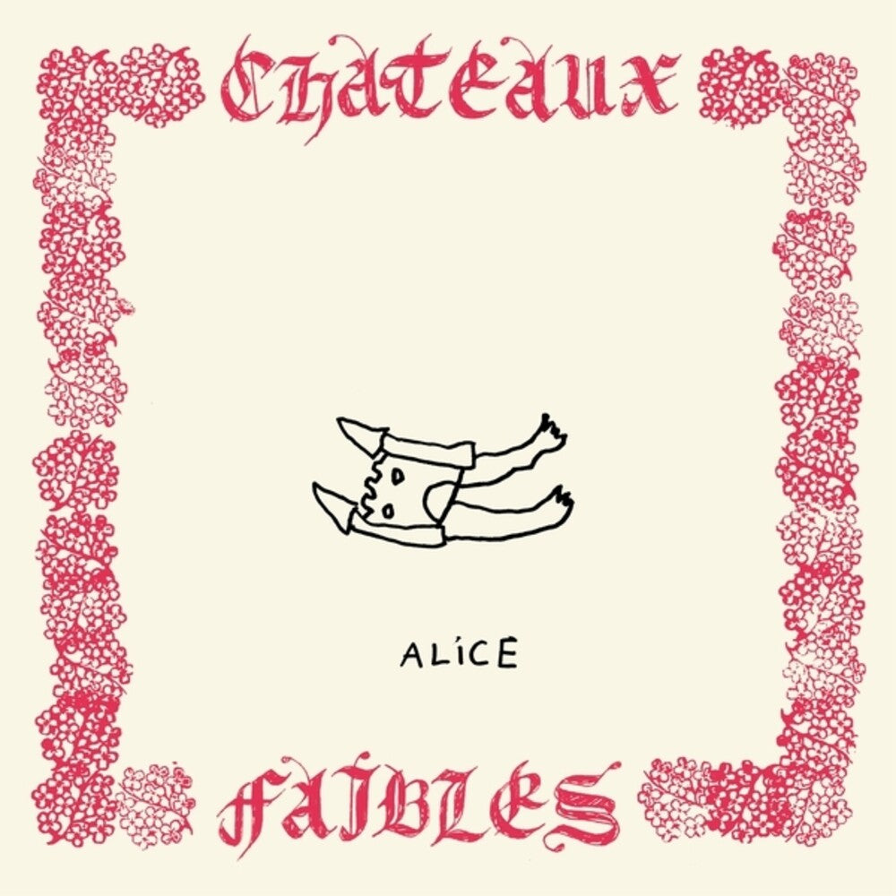 Alice - Chateaux Faibles [LP]
